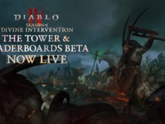 《暗黑破坏神4》魔域高塔模式与天梯榜BETA版本上线