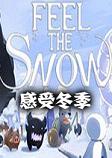 Feel The Snow(感受冬季)steam破解版