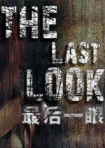 最后一眼The Last LookSTEAM破解版