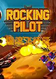 摇滚飞行员中文版(RockingPilot)