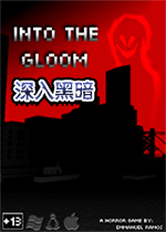 深入黑暗(Into The Gloom)像素级别恐怖小游戏