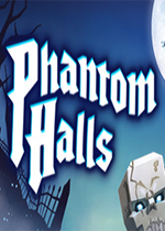 幻影大厅(Phantom Halls)Steam版