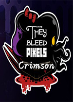 流血像素(They Bleed Pixels）Crimson升级档