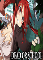 死亡或学校(Dead or School)Steam破解版