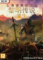 黎明传说：重生英文破解版