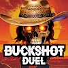 铅弹决斗BuckshotDuel