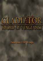 角斗士：复仇之剑(神鬼战士)(Gladiator: Sword Of Vengeance)英文硬盘版