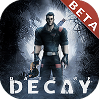 Days Of Decay腐朽之都联机版