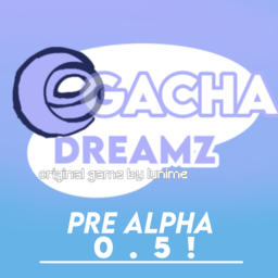 Gacha Dreamz(加查梦Z)