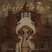 Silenced the house(沉默:旧屋安卓版(Silenced:the house))