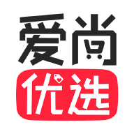爱尚优选app