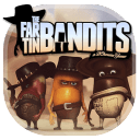 击倒匪罐(Far Tin Bandits)