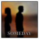 SOMEDAY(总有一天安卓完整版)