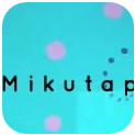 mikutap客户端