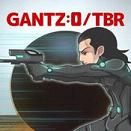 GANTZ:O_TBR杀戮都市O:点击大逃杀手游