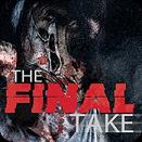最终影像The Final Take中文版